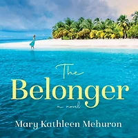 The Belonger: A Novel
