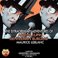 The Extraordinary Adventures Of Arsene Lupin: Gentleman Burglar