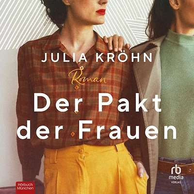 der Pakt Frauen: Roman