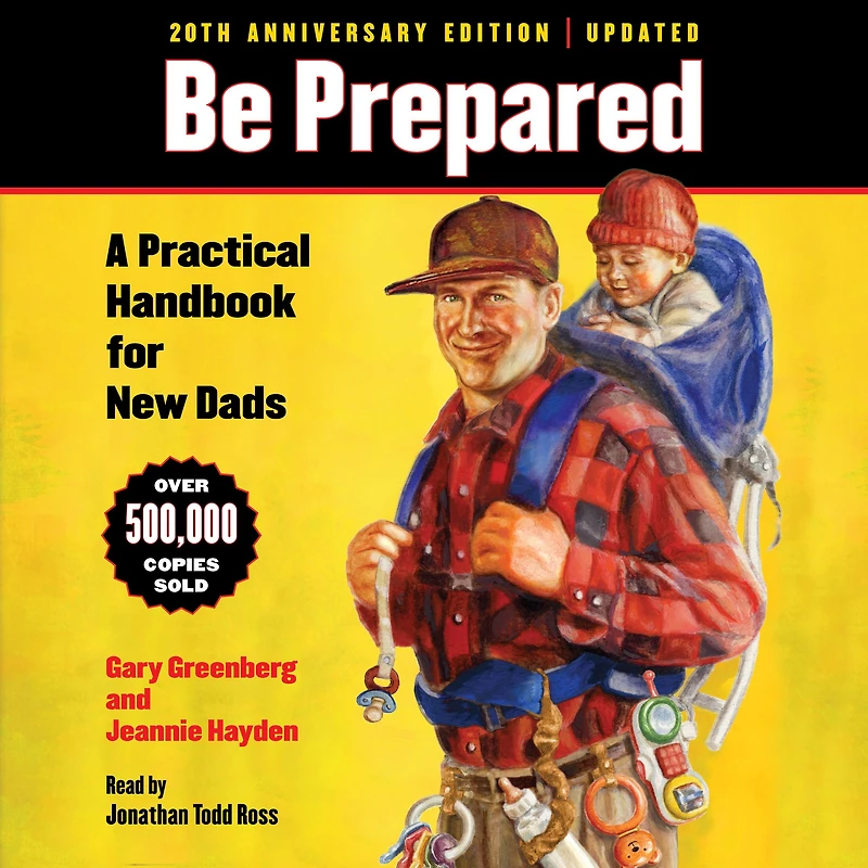Be Prepared: A Practical Handbook for New Dads