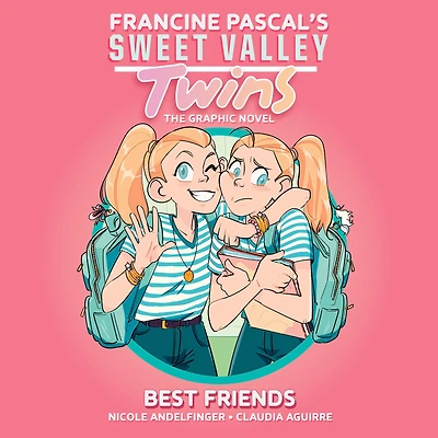Sweet Valley Twins: Best Friends: (A Graphic Novel)