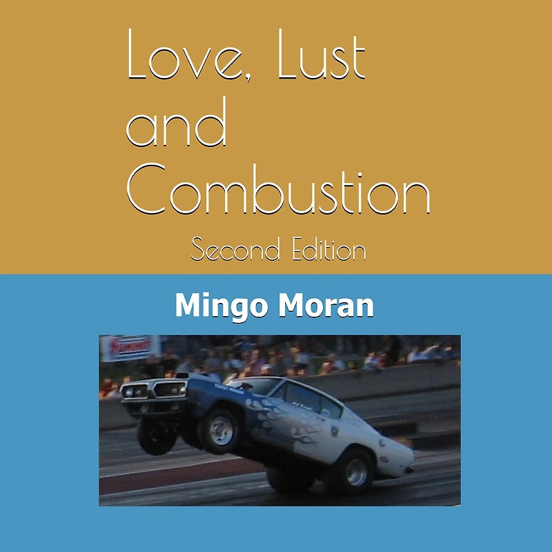 Love, Lust, and COMBUSTION