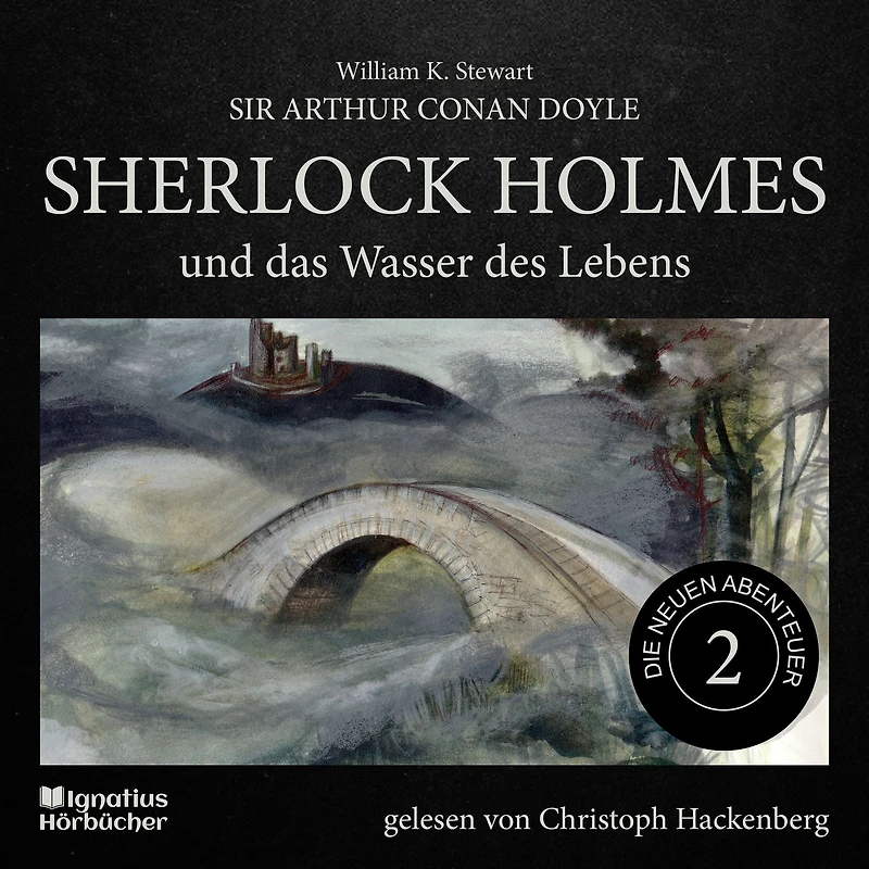Sherlock Holmes und das Wasser des Lebens (Die neuen Abenteuer, Folge 2)