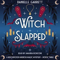 Witch Slapped: A Beechwood Harbor Magic Mystery