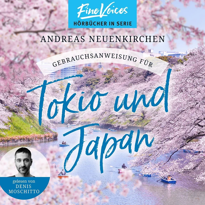 Gebrauchsanweisung für Tokio und Japan (ungekürzt)