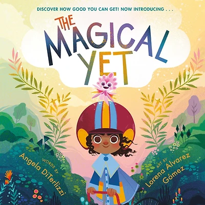 The Magical Yet