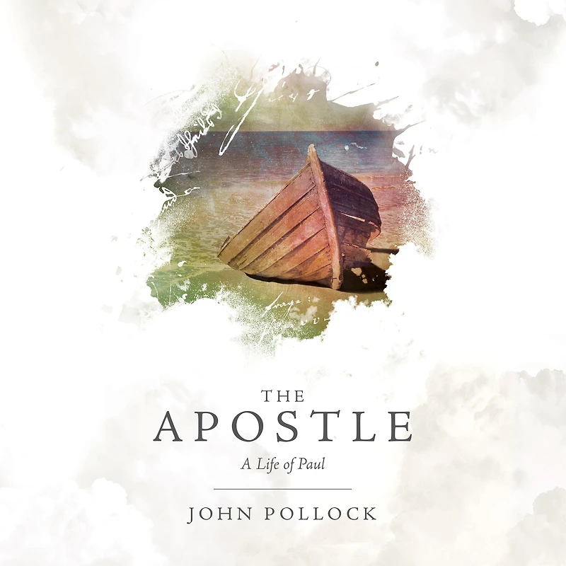 The Apostle: Life of Paul