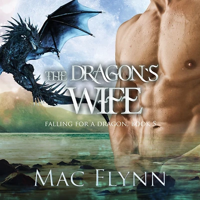 The Dragon's Queen: a Dragon Shifter Romance (Falling For Book 5)