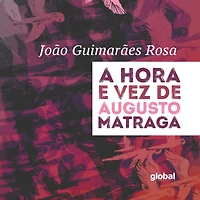 Hora e Vez de Augusto Matraga