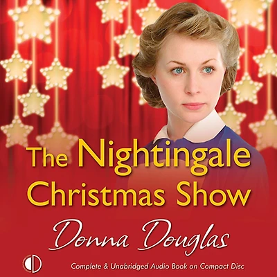 The Nightingale Christmas Show: (Nightingales 9)
