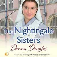 The Nightingale Sisters: (Nightingales 2)