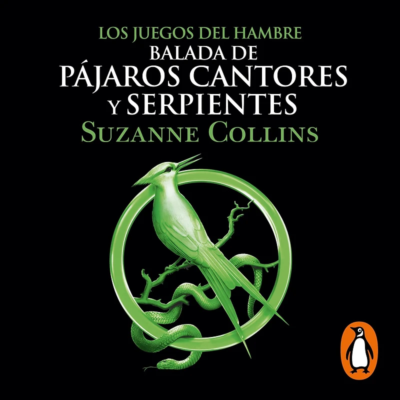 Balada de pájaros cantores y serpientes (Juegos del Hambre 4) / The Ballad of Songbirds and Snakes