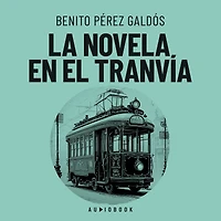La novela en el tranvia (Completo)
