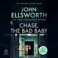 Chase, the Bad Baby