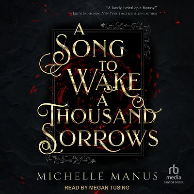 a Song to Wake Thousand Sorrows (The Duology, #1)