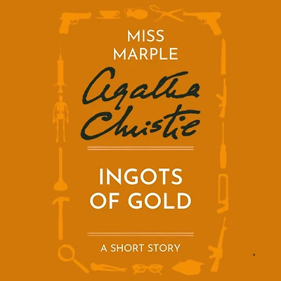 Ingots of Gold: A Miss Marple Short Story