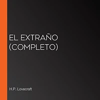 El extraño (Completo)