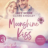 Moonshine Kiss (German Edition) (Bootleg Springs, Band 3)