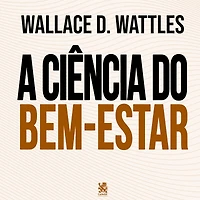 A Ciência do Bem-Estar