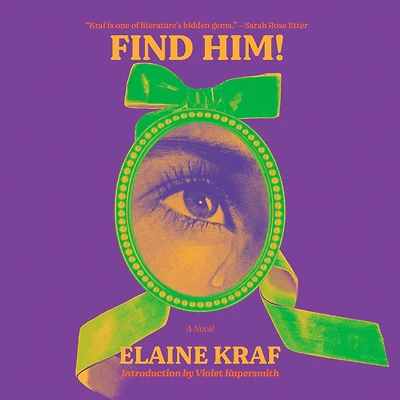 Find Him!: A Novel
