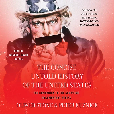 the Concise Untold History of United States