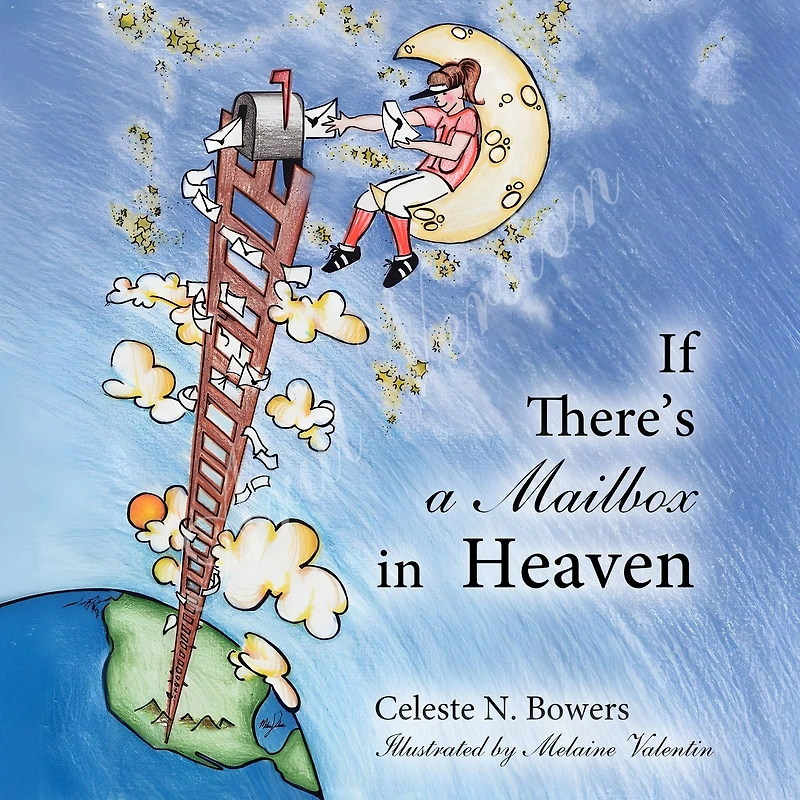 If There's a Mailbox in Heaven