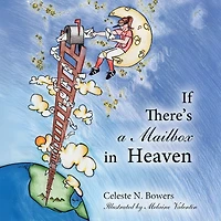 If There's a Mailbox in Heaven