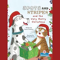 Spots and Stripes the Very Merry Christmas
