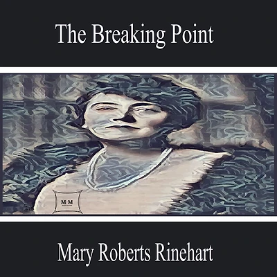 The Breaking Point