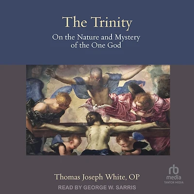 the Trinity: On Nature and Mystery of One God