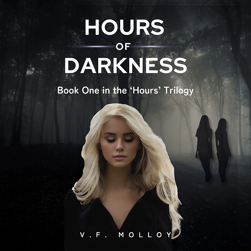 Hours of Darkness: Book One in the 'Hours' Trilogy