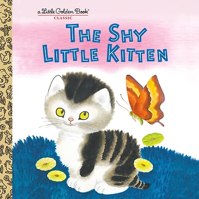 The Shy Little Kitten (Little Golden Book Series)