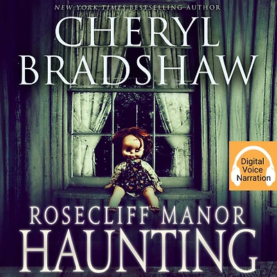 Rosecliff Manor Haunting