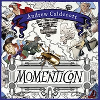 Momenticon: a dark, offbeat adventure from the bestselling author of ROTHERWEIRD