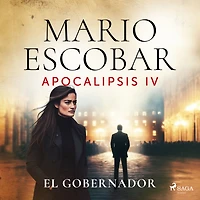 Apocalipsis IV - El gobernador (dramatizado)