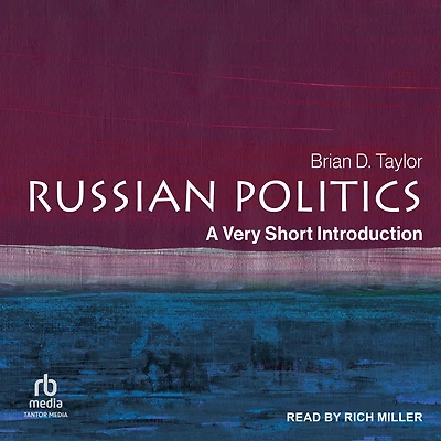 Russian Politics: A Very Short Introduction