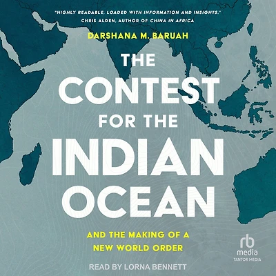 the Contest for Indian Ocean: And Making of a New World Order