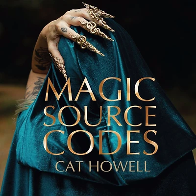 Magic Source Codes: The Craft of Reality: