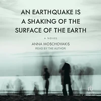 An Earthquake Is A Shaking of the Surface Earth: Novel