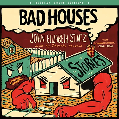 Bad Houses