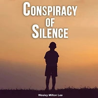 Conspiracy of Silence