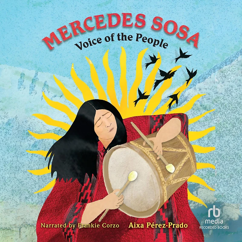 Mercedes Sosa: Voice of the People