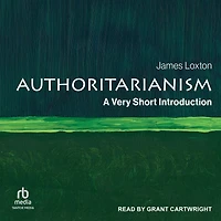Authoritarianism: A Very Short Introduction