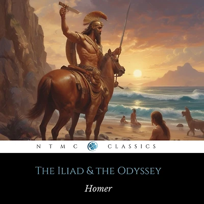 the Iliad & Odyssey