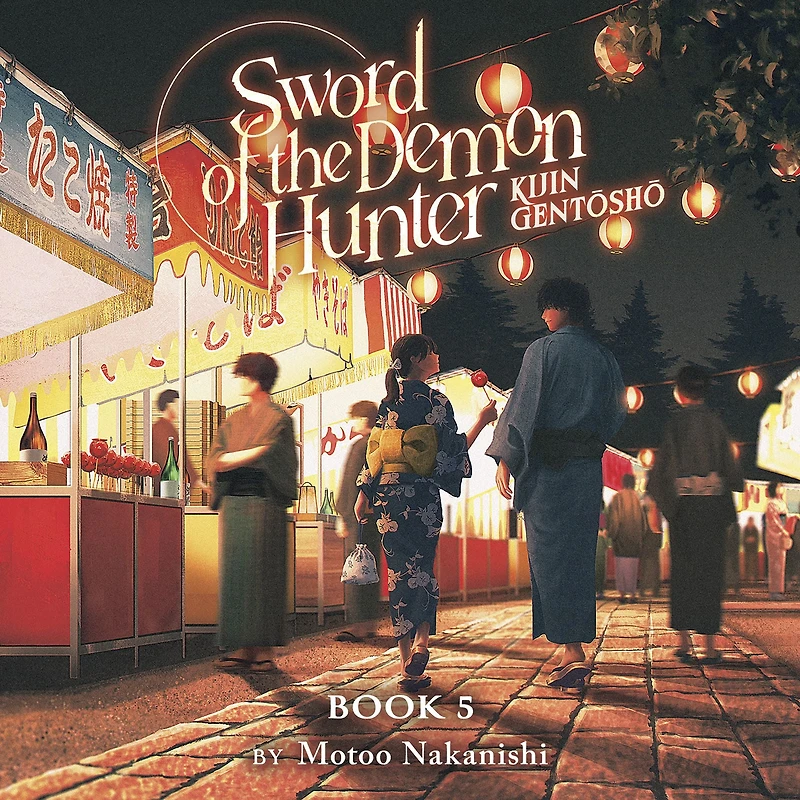 Sword of the Demon Hunter: Kijin Gentosho (Light Novel) Vol. 5
