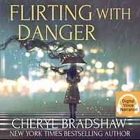 Flirting with Danger (Sloane Monroe Series #5.5)