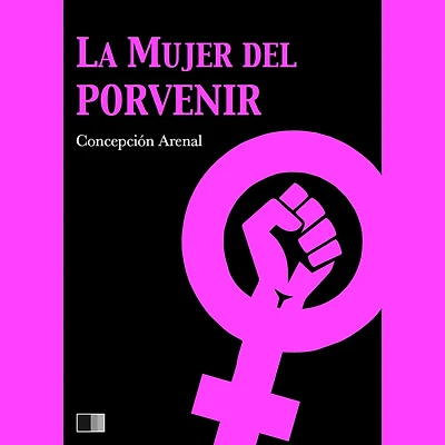 La mujer del porvenir