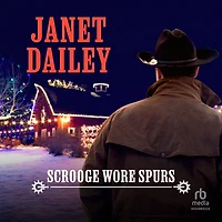 Scrooge Wore Spurs