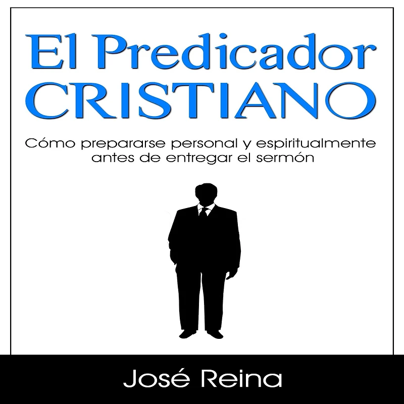 el Predicador Cristiano: Cómo prepararse personal y espiritualmente antes de entregar sermón
