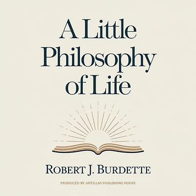 A little philosophy of life